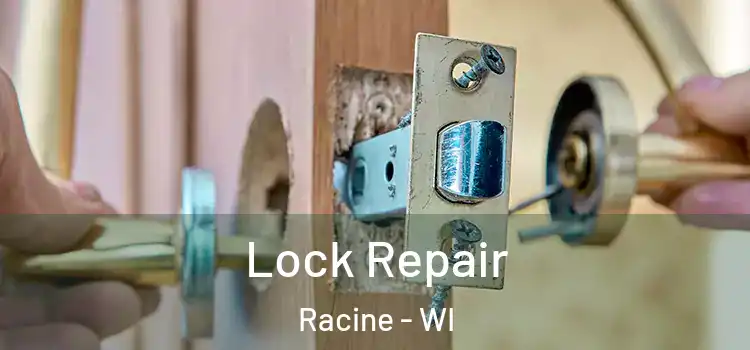 Lock Repair Racine - WI