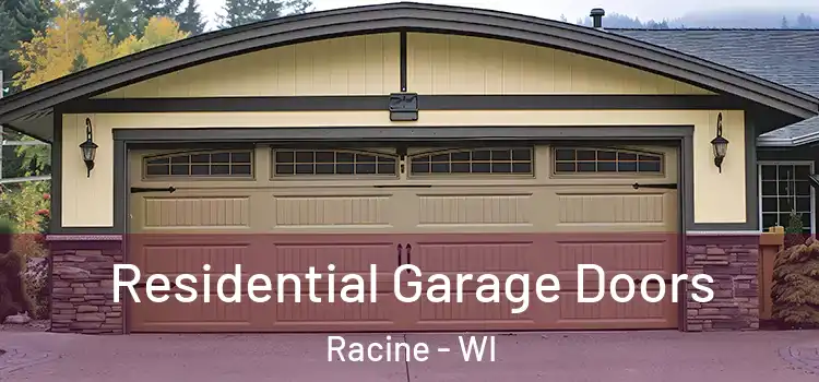  Residential Garage Doors Racine - WI