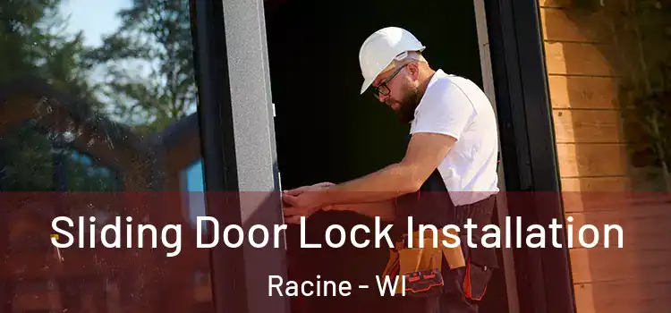  Sliding Door Lock Installation Racine - WI