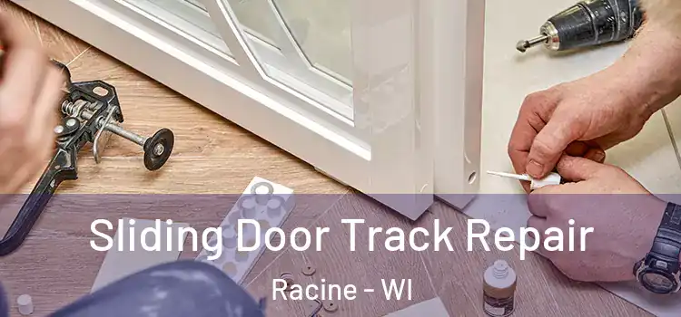  Sliding Door Track Repair Racine - WI